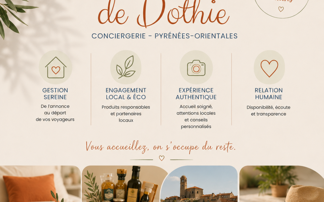 ✨ Le Trousseau de Dothie – Votre conciergerie de confiance dans les Pyrénées-Orientales ✨